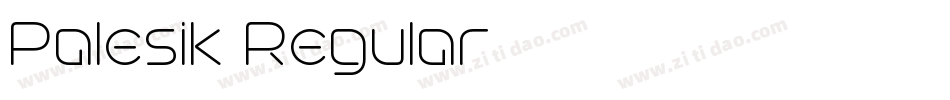 Palesik Regular字体转换